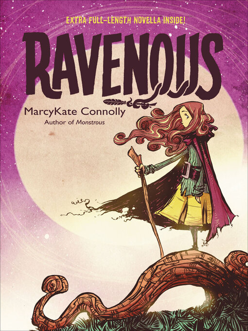 Title details for Ravenous by MarcyKate Connolly - Wait list